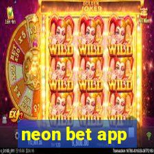 neon bet app